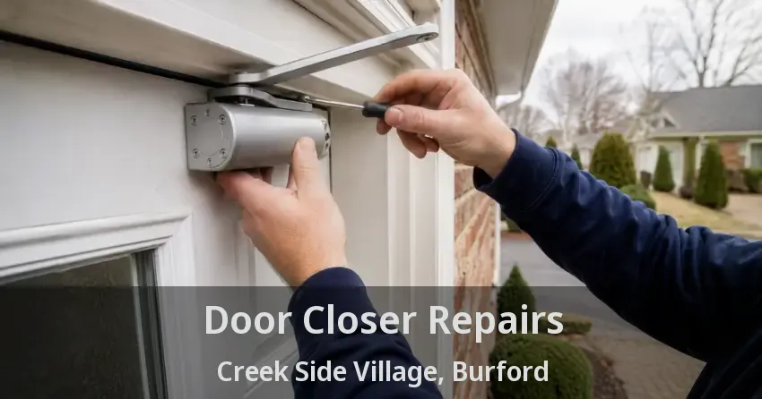 Door Closer Repairs Creek Side Village, Burford - ON
