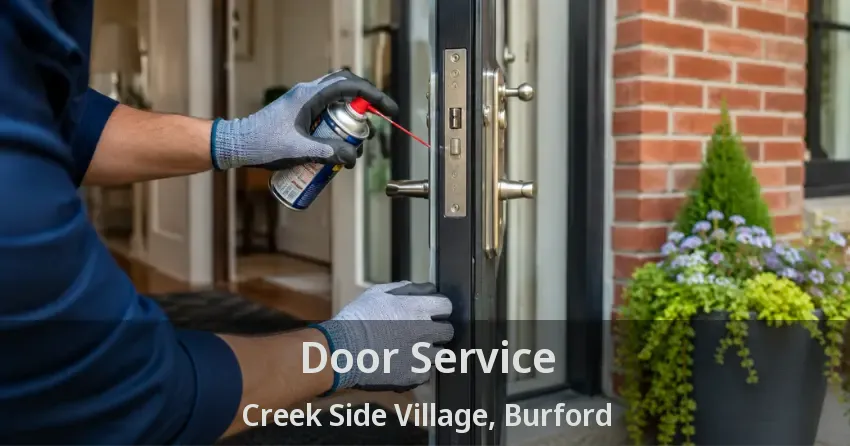 Door Service Creek Side Village, Burford - ON