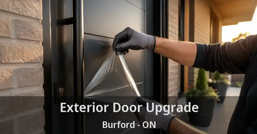 Exterior Door Upgrade Burford - ON