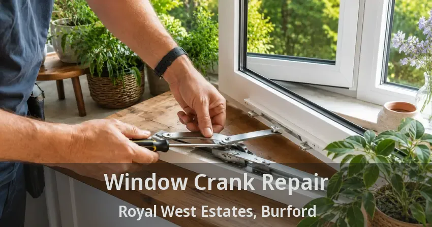 Window Crank Repair Royal West Estates, Burford - ON